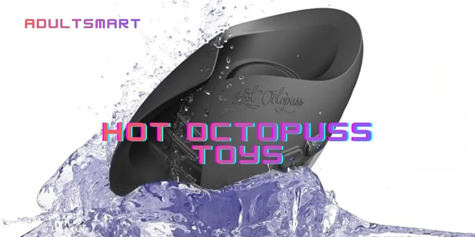 Hot Octopuss Guybrator