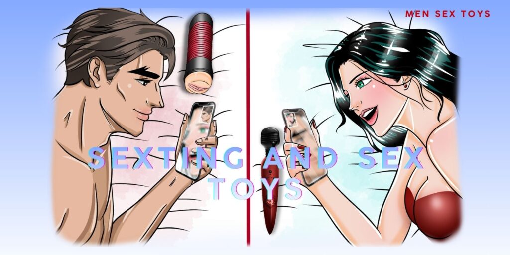 Sexting And Sex Toys: Connect Globally For Ultimate Pleasure