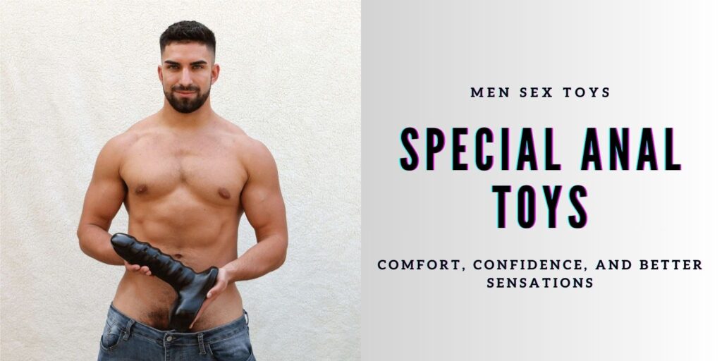 A Look At Special Anal Toys For Men – Learn More