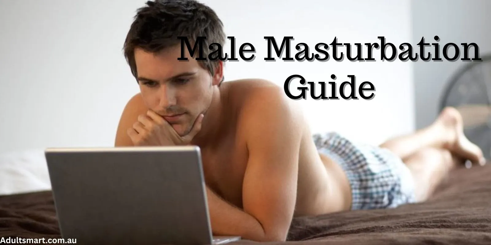 Ways To Masturbate
